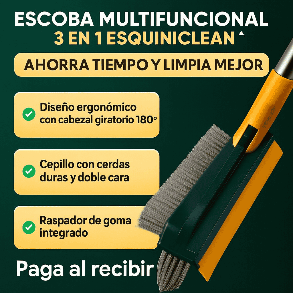 ESCOBA MULTIFUNCIONAL 3 EN 1 ESQUINICLEAN, LIMPIA MÁS CON MENOS ESFUERZO